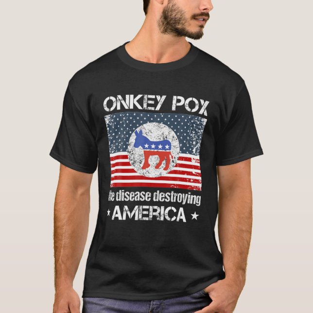 Camiseta Engraçado Donkey Pox A Doença Destruindo A América (Frente)