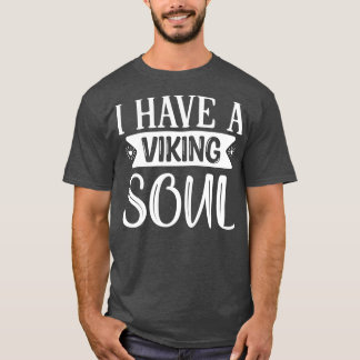 Camiseta Engraçado Dons De Barba Eu Tenho Uma Alma Viking 1