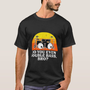 Camiseta Engraçado Drummer Kit Drummer do Drumset de Bass D