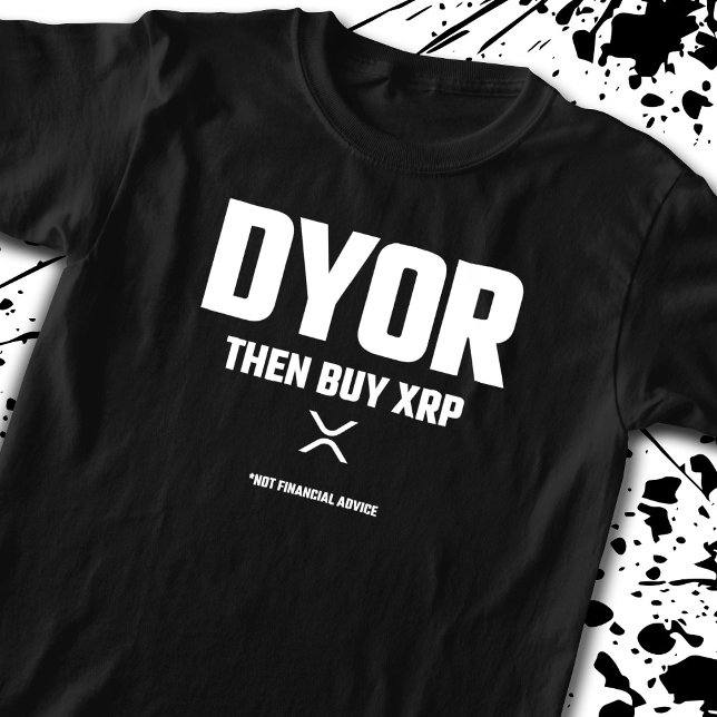 Camiseta Engraçado DYOR Faça Sua Própria Criptomoeda XRP de (Criador carregado)