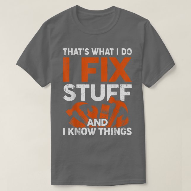 Camiseta Engraçado, é isso que eu faço, eu faço coisas e se (Frente do Design)