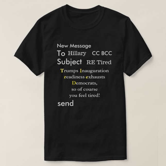 Camiseta Engraçado e-mail para a Hillary Election 2016 (Frente do Design)