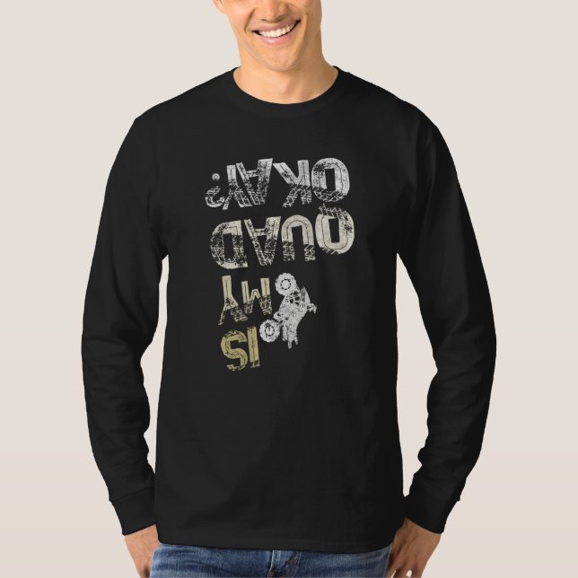 Camiseta Engraçado É O Meu Quad Ok Atv Race Driver Utv Ride (Frente)