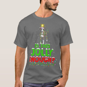 Camiseta Engraçado É Que Este Jolly É Suficiente Para O Gre