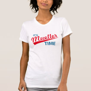 Camiseta Engraçado "é tempo de Mueller "