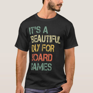 Camiseta Engraçado É um Belo Dia para Jogos de Tabuleiro Ót