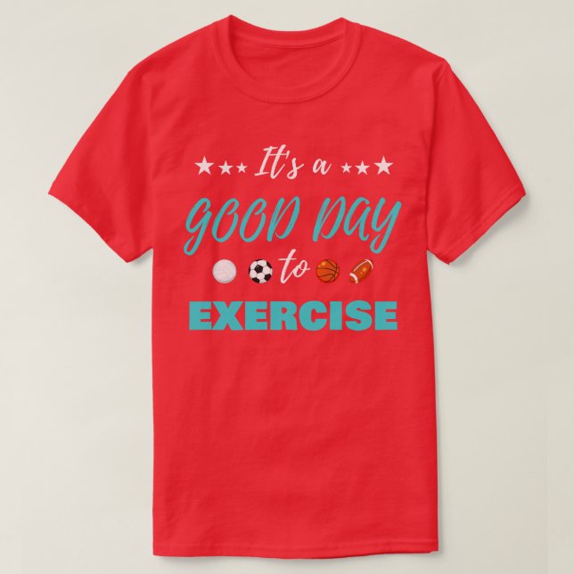 Camiseta Engraçado É Um Bom Dia Para Exercitar Professora D (Frente do Design)