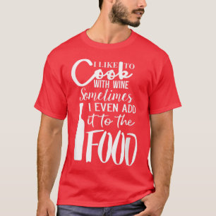 Camiseta Engraçado e único vinho e Cozinhar e couve-flor