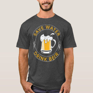 Camiseta Engraçado Economize Água Bebida