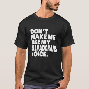 Camiseta Engraçado El Salvador Usa Minha Voz Salvadoriana