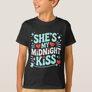 Camiseta Engraçado Ela É Meu Beijo Da Meia-Noite Do Dia Dos