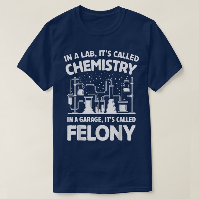 Camiseta Engraçado em um laboratório Chama-se "Química Cien (Frente do Design)
