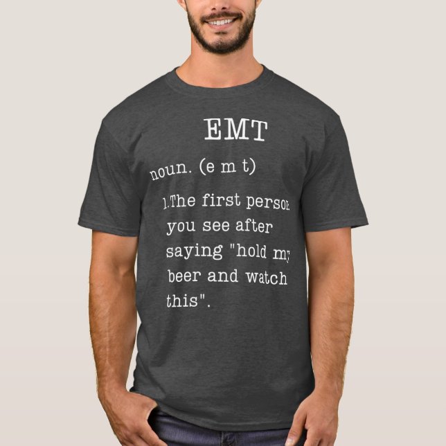 Camiseta Engraçado EMT Oferta Definição Humor Emergência Pr (Frente)