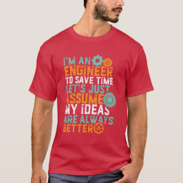 Camiseta Engraçado Engenharia Humor T-shirt Eu sou um Engen