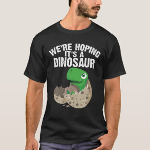 Camiseta Engraçado. Esperamos que seja um presente de dinos