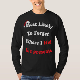 Camiseta Engraçado Esquecer Onde Escondi A Presente
