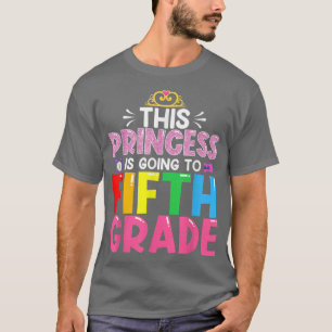 Camiseta Engraçado Esta Princesa Vai Para O Quinto Ano De V