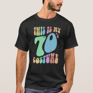 Camiseta Engraçado este é meu ANOS SETENTA Figurino Groovy 