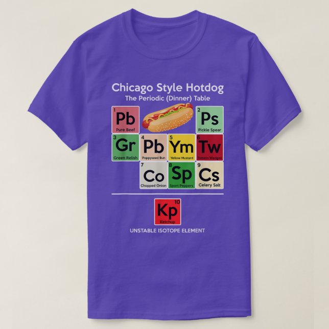 Camiseta Engraçado Estilo Chicago Hot Dog Mesa Periódica de (Frente do Design)