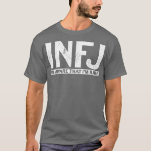 Camiseta Engraçado, estou ciente de que sou RareINFJ