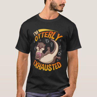 Camiseta Engraçado, Estou Exausto No Mar De Otter Pun