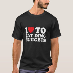 Camiseta Engraçado Eu Amo Meus Nuggets De Frango Dinossauro