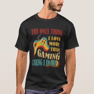 Camiseta Engraçado Eu Amo Pai Mais Do Que O Controle De Jo