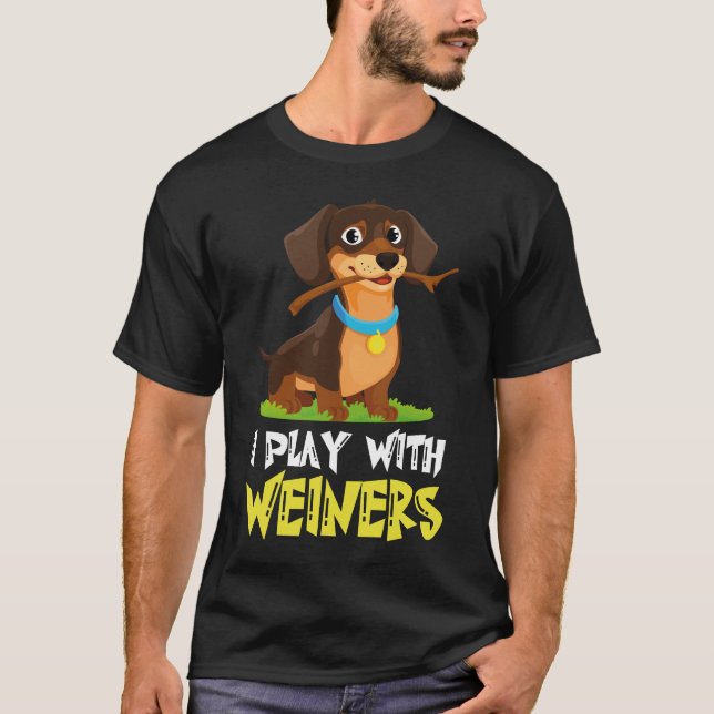 Camiseta Engraçado Eu Brinco Com Cachorro Salsicha Presente (Frente)