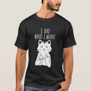 Camiseta Engraçado Eu Faço O Que Quero Gatinho Amante De Ga