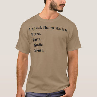 Camiseta Engraçado Eu Falo Fluente Comida Italiana Pizza Pi