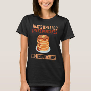 Camiseta Engraçado eu fazer panquecas e sei coisas no sábad