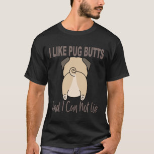 Camiseta Engraçado Eu Gosto De Bumbuns De Pug E Não Posso