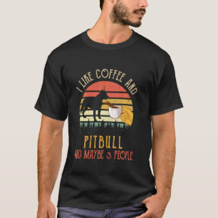 Camiseta Engraçado Eu Gosto de Café E Cachorro Pit Bull Tal