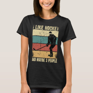 Camiseta Engraçado Eu Gosto De Hockey E Talvez 3 Pessoas Vi