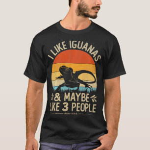 Camiseta Engraçado Eu Gosto De Iguanas E Talvez Como 3 Pess