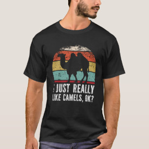 Camiseta Engraçado, Eu Gosto Mesmo De Camelos, OK?