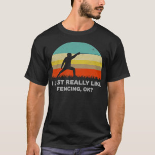 Camiseta Engraçado Eu Gosto Muito De Esgrima Ok Design