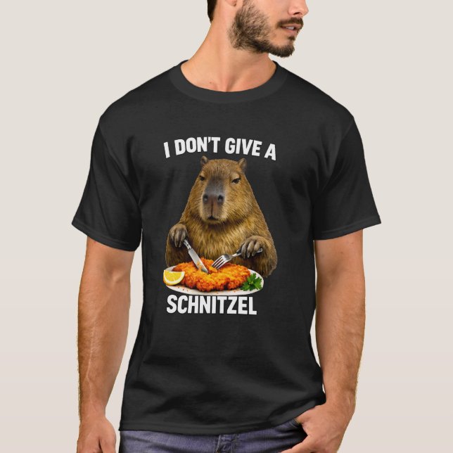Camiseta Engraçado Eu Não Dou Comida de Schnitzel para Capi (Frente)