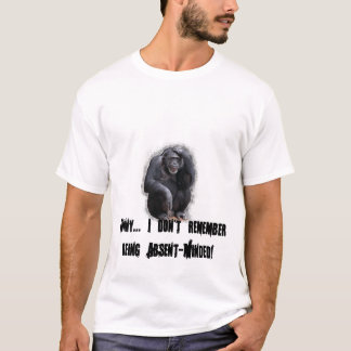 Camiseta Engraçado eu não recordo ser distraído