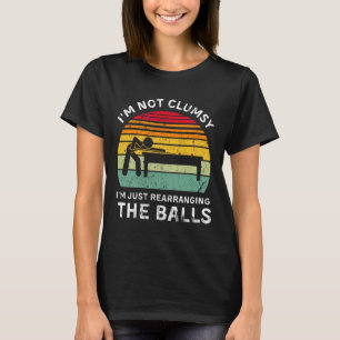 Camiseta Engraçado eu não sou desajeitado Piscina Hall Bill