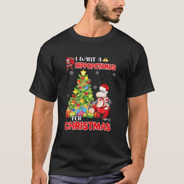 Camiseta Engraçado Eu Quero Um Hippopotamus Para O Natal Hi (Frente)