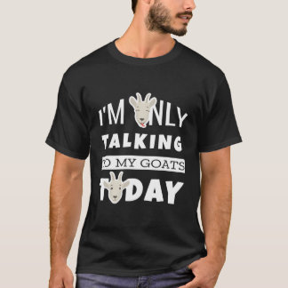 Camiseta Engraçado Eu Só Estou Falando Com Os Meus Cabras H