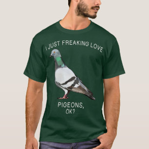 Camiseta Engraçado, Eu Só Estraguei O Pombo Do Amor, Ok P