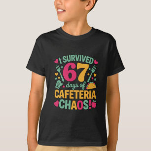 Camiseta Engraçado Eu Sobrevivi 67 Dias Caos na Cafeteria d