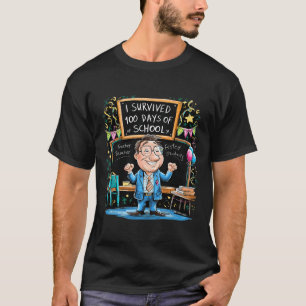 Camiseta Engraçado Eu Sobrevivi A 100 Dias De Professora Da