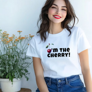 Camiseta Engraçado eu sou o slogan da cereja vibe no dia da