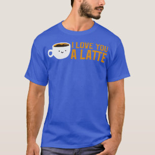 Camiseta Engraçado Eu Te Amo Um Café Latino.
