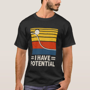 Camiseta Engraçado Eu Tenho Energia Potencial Física Ciênci