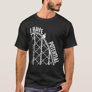 Camiseta Engraçado Eu Tenho Potencial Física de Montanha-Ru