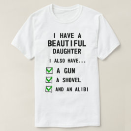 Camiseta Engraçado Eu Tenho Uma Filha Bonita